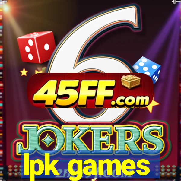 lpk games